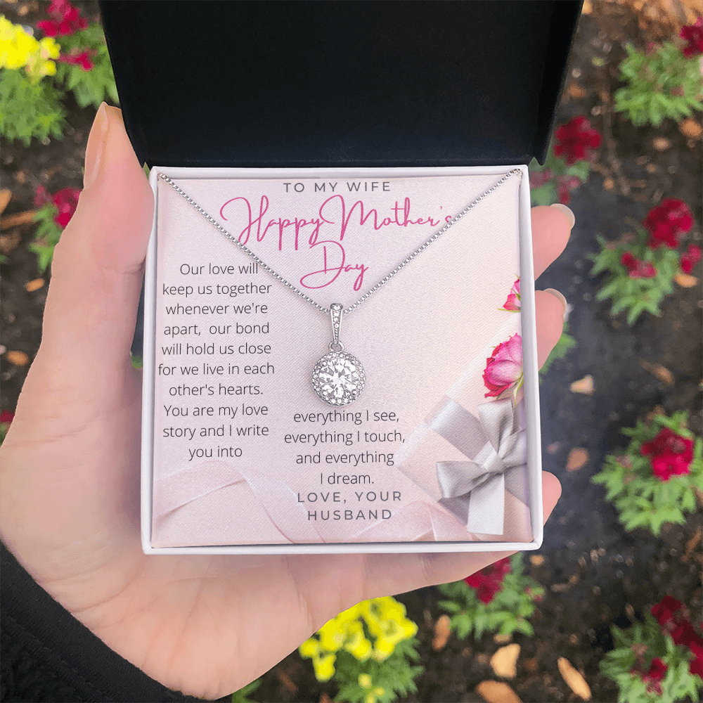 To My Wife - Happy Mothers Day Eternal Hope Necklace