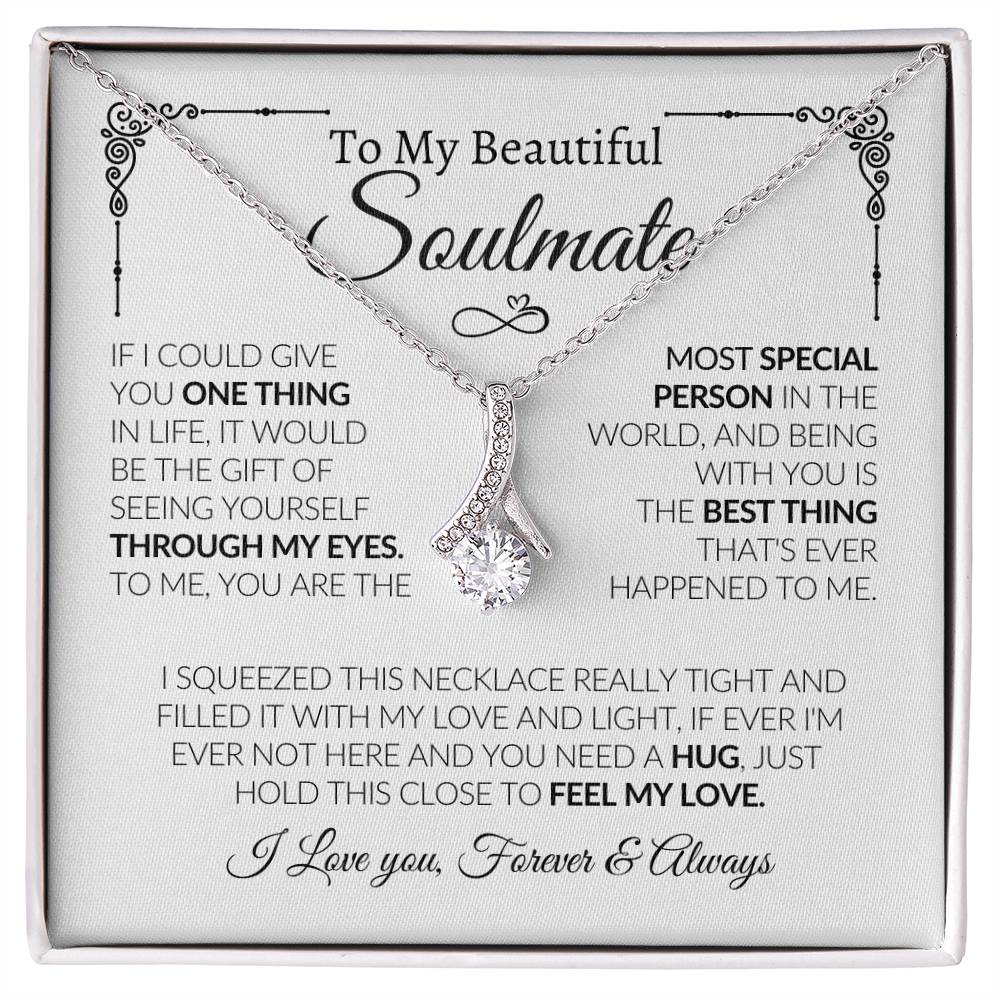 To My Beautiful Soulmate | Most Special Person | Alluring Beauty Necklace