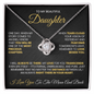 To My Beautiful Daughter | Precious Chapter | Love Knot Necklace
