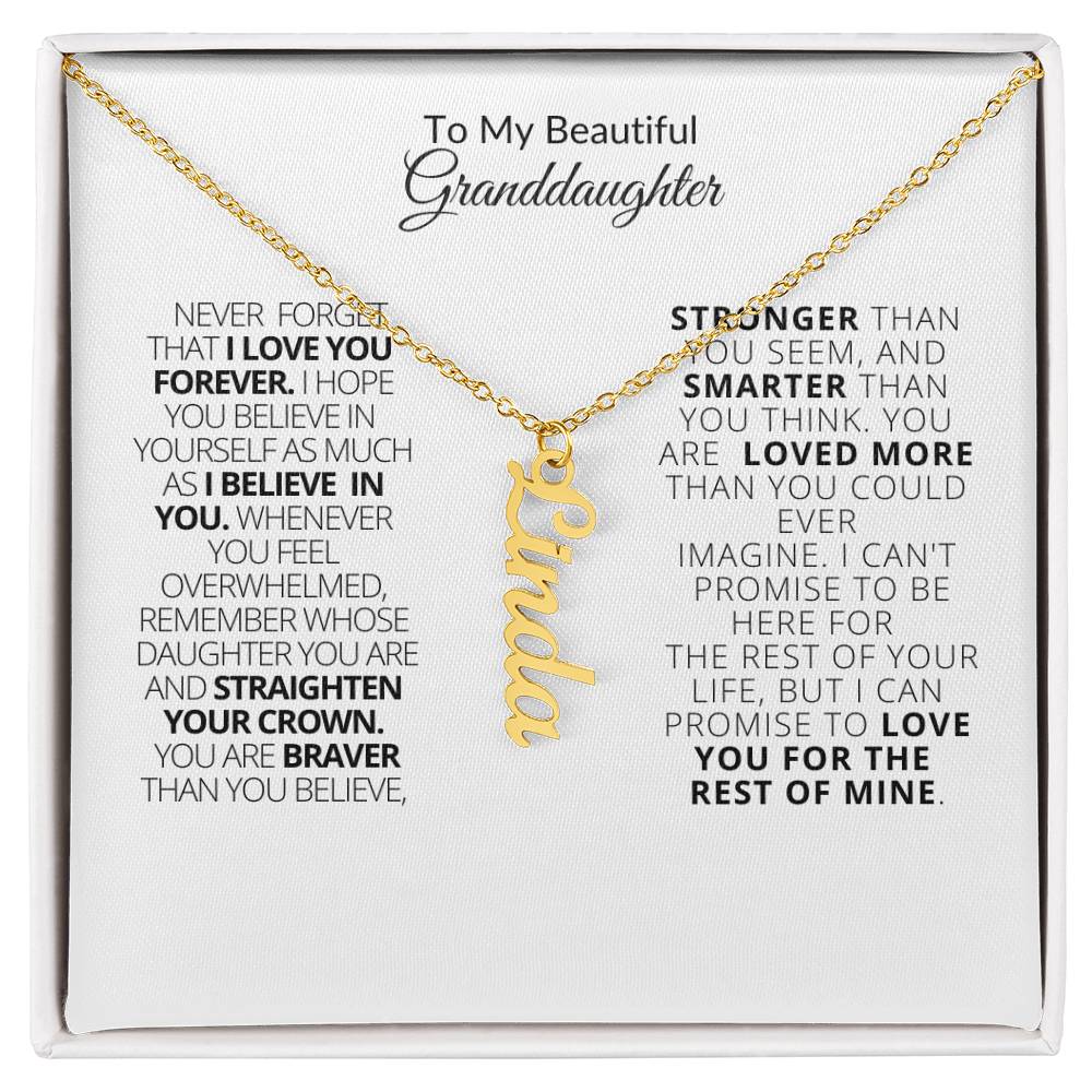 To My Beautiful Granddaughter | Braver Than You Believe | Vertical Necklace