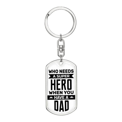 Dad will cherish this Customized Dog Tag Keychain. It makes a great gift idea and comes with a heart-felt super-hero message engraved on the front. Add your personalized message on the back to make it a truly memorable gift!
