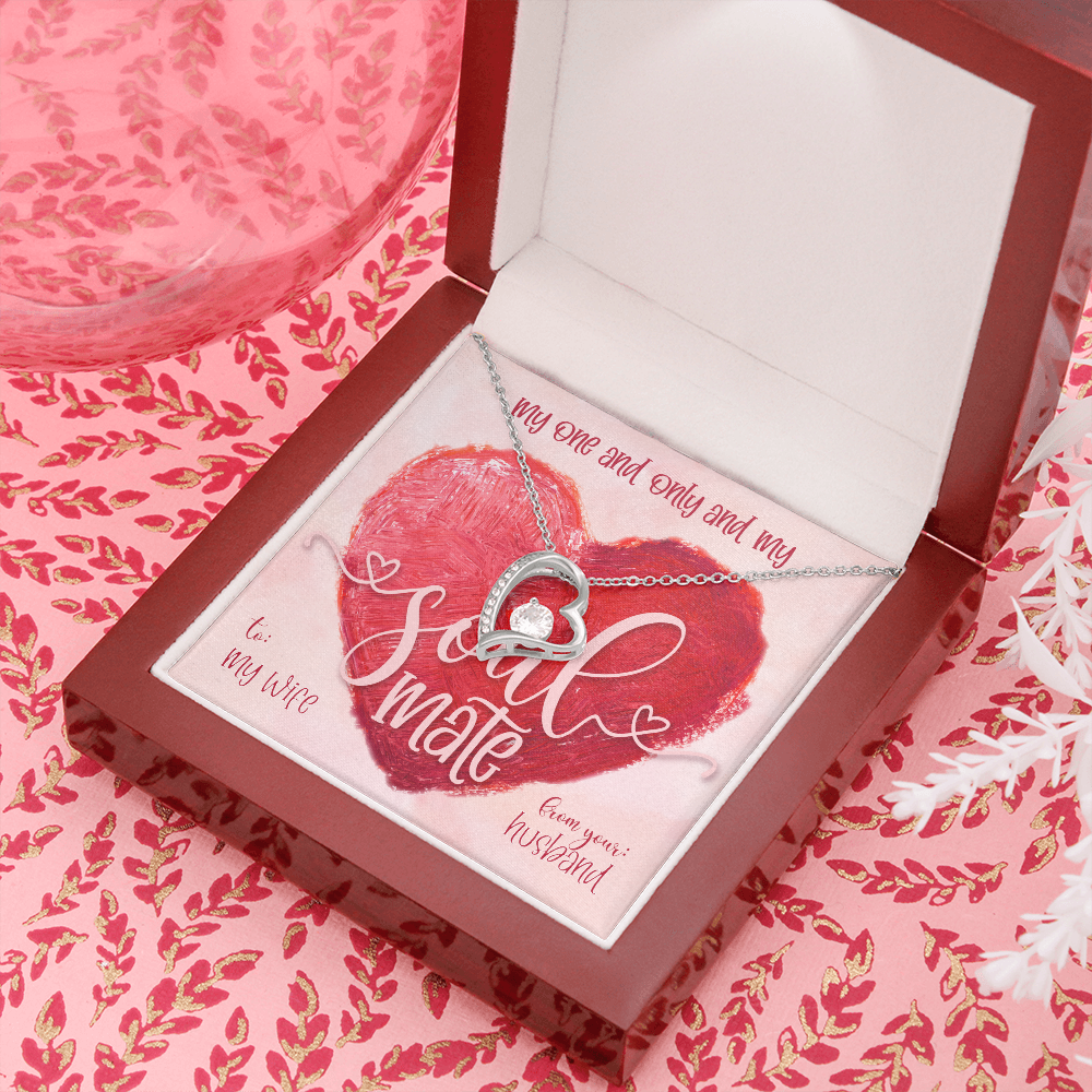 To My Wife - My Soul Mate Forever Love Necklace