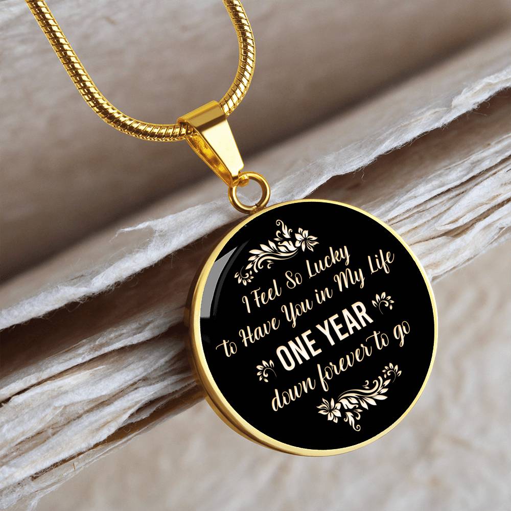 To My Wife - I Feel So Lucky Circle Necklace