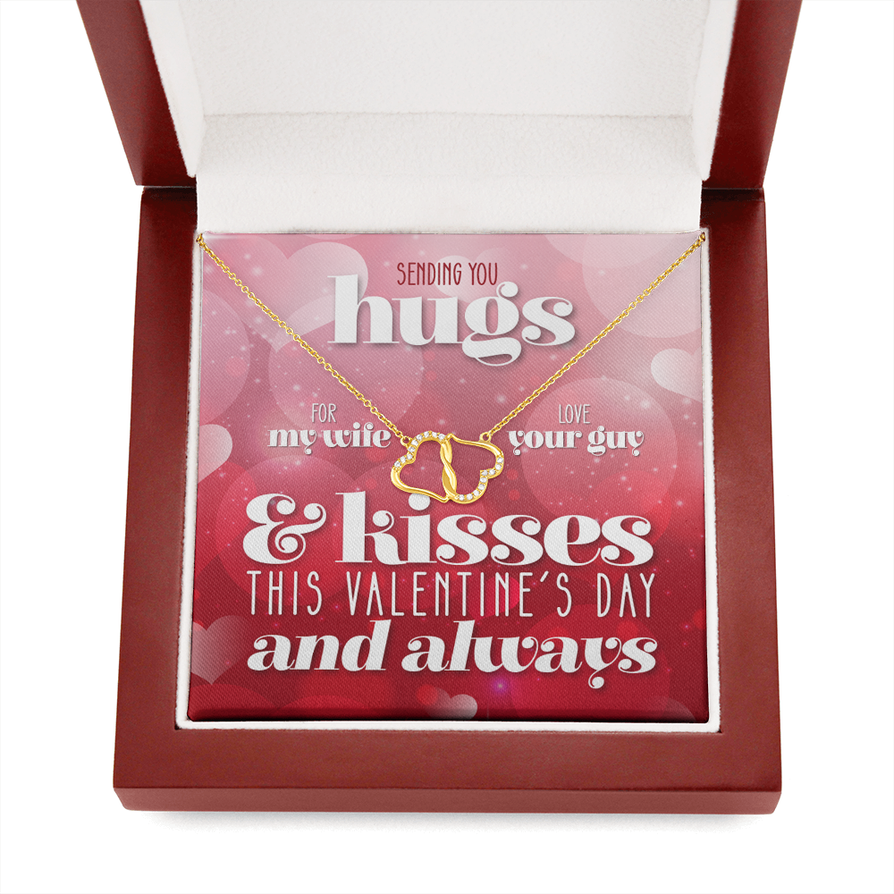 To My Wife - Sending Hugs and Kisses Everlasting Love Necklace