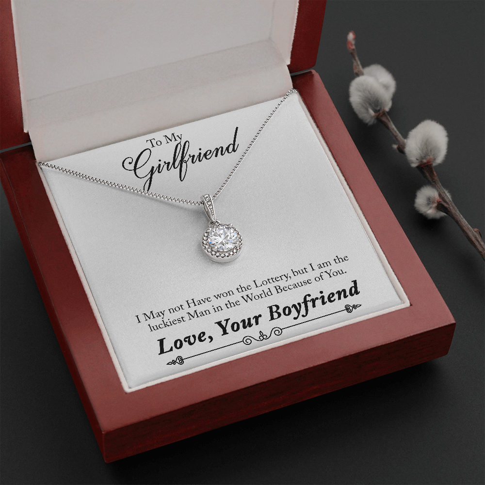 To My Girlfriend - Luckiest Man Eternal Hope Necklace