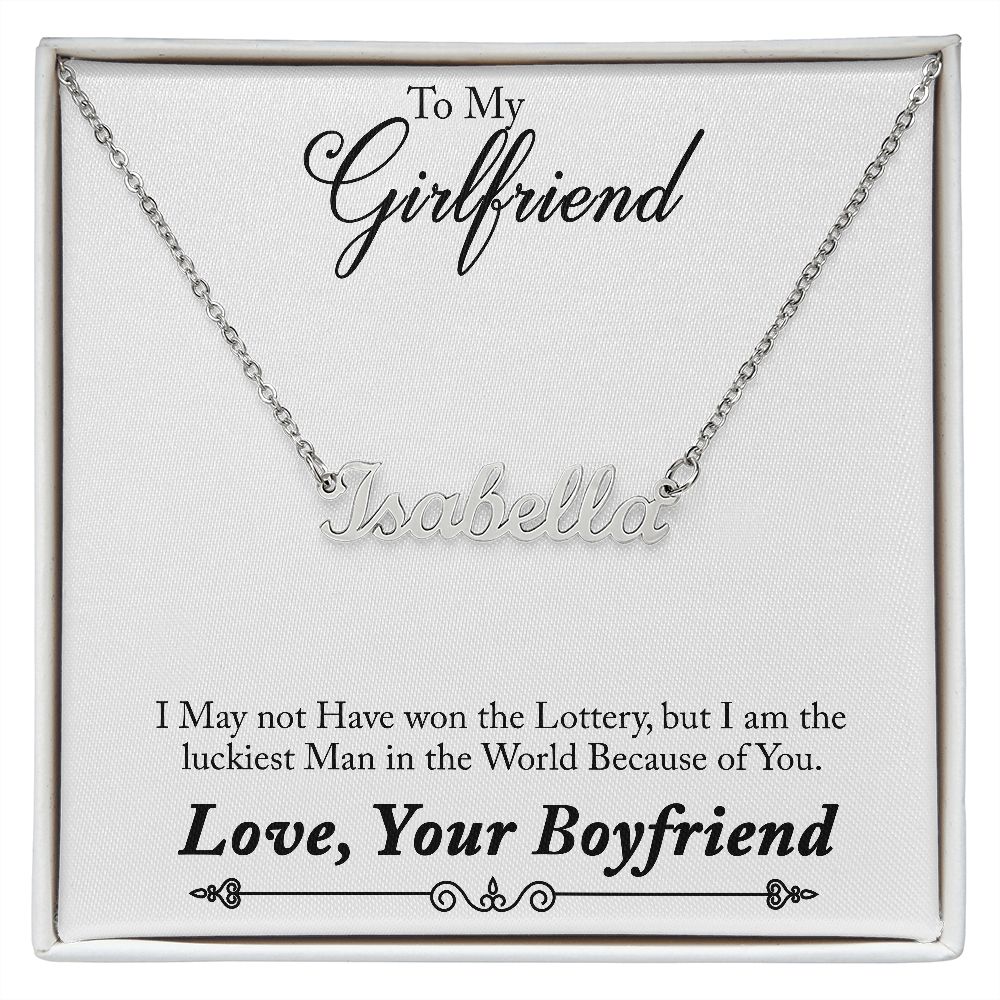 My Girlfriend - Luckiest Man Name Necklace
