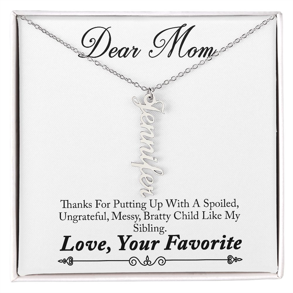 Dear Mom - Your Favorite Name Necklace